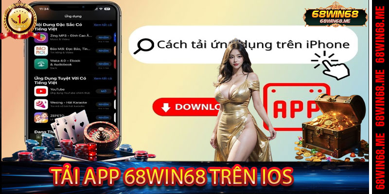 Tải App 68Win68 Trên iOS
