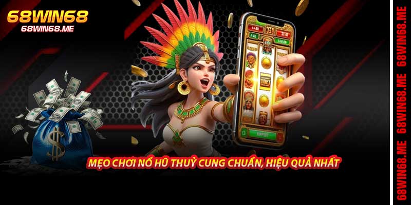 Mẹo chơi nổ hũ thuỷ cung chuẩn, hiệu quả nhất