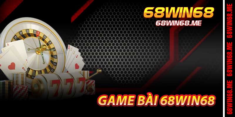 Game Bài 68Win68